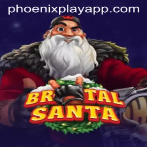 Unleashing Chaos with BrutalSanta: A PhoenixPlay Adventure