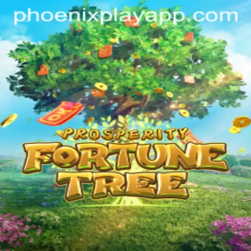 Explore ProsperityFortuneTree: The Latest Sensation by PhoenixPlay